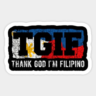 TGIF Thank God I'm Filipino Vintage Filipino Flag Sticker